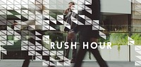 Rush Hour Lifestyles City Life Hurry