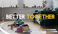 Family Happy Better Together Word Graphic