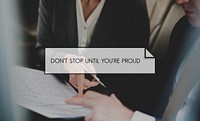 Don't Stop Until You're Proud Motivation Quote