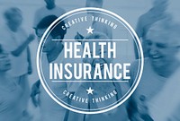 Health Insurance Illness Security Healthcare Concept