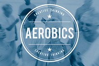 Aerobics Exercise Fitness Workout Concept