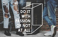 Do It With Passion or Not At All Life Motivation Inspiration