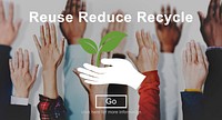 Reuse Reduce Recycle Eco Friendly Concept