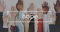 Hope Faith Motivation Positive Concept
