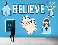 Believe Faith Individuality Mindset Spirituality Concept