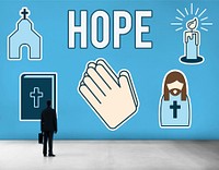 Hope Believe Dream Faith Holy Imagine Inspire Concept