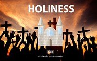 Holiness Gospel Pray Spiritual Wisdom Worship Concept