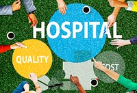 Hospital Quality Cost Healthcare Treatment Concept