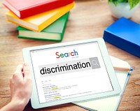 Discrimination Distinction Unfair Unjust Bias Racial Concept