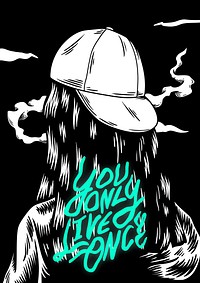 You only live once quote | Premium Vector Illustration - rawpixel