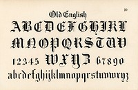 Old English calligraphy fonts from Draughtsman&#39;s Alphabets by <a href="https://www.rawpixel.com/search/Hermann%20Esser?">Hermann Esser </a>(1845&ndash;1908). Digitally enhanced from our own 5th edition of the publication. 