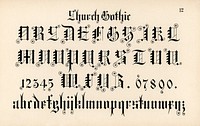 Church gothic calligraphy fonts from Draughtsman&#39;s Alphabets by <a href="https://www.rawpixel.com/search/Hermann%20Esser?">Hermann Esser</a> (1845&ndash;1908). Digitally enhanced from our own 5th edition of the publication. 