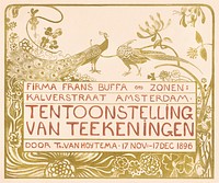 Tentoonstellingsaffiche met een pauw en een fazant voor een tentoonstelling van Theo van Hoytema bij Firma Frans Buffa en Zonen te Amsterdam (1896) print in high resolution by <a href="https://www.rawpixel.com/search/Theo%20van%20Hoytema?sort=curated&amp;page=1">Theo van Hoytema</a>. Original from The Rijksmuseum. Digitally enhanced by rawpixel.