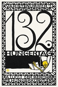 Variety Act 3: 132nd Day of Fasting, A. Lucci the Famous Hunger Artist (Varietenummer 3: 132 Hungertag, A. Lucci der Berühmte Hungerkünstler) (1907) print in high resolution by Moriz Jung. Original from the MET Museum. Digitally enhanced by rawpixel.