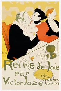 Reine de Joie (1892) print in high resolution by <a href="https://www.rawpixel.com/search/Henri%20de%20Toulouse-Lautrec?sort=curated&amp;page=1&amp;topic_group=_my_topics">Henri de Toulouse&ndash;Lautrec</a>. Original from The Art Institute of Chicago. Digitally enhanced by rawpixel.