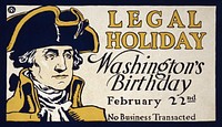 Legal holiday, Washington's birthday (ca. 1890) print in high resolution by Edward Penfield. Original from Library of Congress. Digitally enhanced by rawpixel.