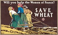 Will you help the women of France? (1918) print in high resolution by Edward Penfield. Original from Library of Congress. Digitally enhanced by rawpixel.