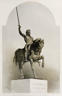 "Richard the Lionheart ", an equestrian statue by the baron Marochetti from the Industrial arts of the Nineteenth Century (1851-1853) by Sir Matthew Digby wyatt (1820-1877).