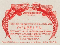 Uitnodigingskaart voor tentoonstelling van meubelen (ca. 1878&ndash;1900) print in high resolution by <a href="https://www.rawpixel.com/search/Theo%20van%20Hoytema?sort=curated&amp;page=1">Theo van Hoytema</a>. Original from The Rijksmuseum. Digitally enhanced by rawpixel.