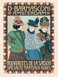 Advertentie van kledingzaak D; Barnasconi in Amsterdam (1880&ndash;1928) by Johann Georg van Caspel. Original from The Rijksmuseum. Digitally enhanced by rawpixel.