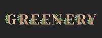 Word greenery decorated with leaves vector