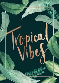 Hand drawn tropical vibes dark green poster vector