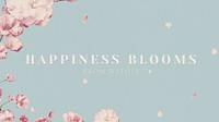 Happiness blooms card design illustration