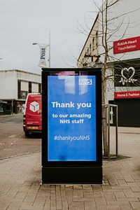 NHS&#39;s thank you staff advert in the city during coronavirus pandemic. BRISTOL, UK, March 30, 2020