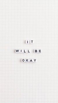 IT WILL BE OKAY white beads message typography on white