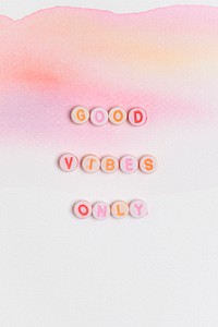 GOOD VIBES ONLY beads text typography