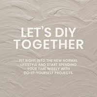 Textured social media template vector with let's DIY together text