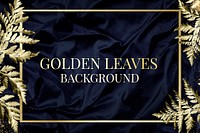 Gold leatherleaf fern frame on navy blue silk textured background illustration