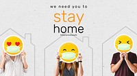We need you to stay home during coronavirus social banner template vector