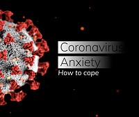 Coronavirus anxiety, how to cope template on a dark background vector