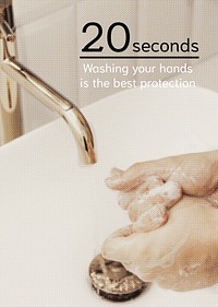 20 seconds washing your hands is the best protection poster template mockup