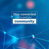 Stay connected and support your community social banner template vector