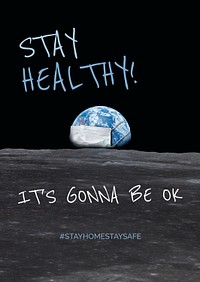 Stay healthy, it&#39;s gonna be ok during coronavirus pandemic poster template mockup