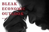 Bleak economic outlook during COVID-19 background