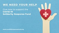 Give now to support the COVID-19 Solidarity Response Fund template 