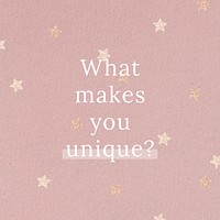 What makes you unique? quote social media template vector