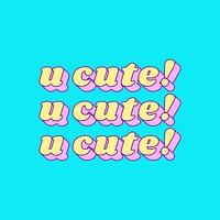 Doodle U Cute! word on a blue background vector