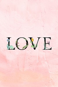 Love word floral font decorated typography