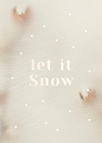 Let it snow psd blurry cotton beige background