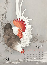 Calendar 2021 April printable template vector rooster and chicken remix from Ohara Koson