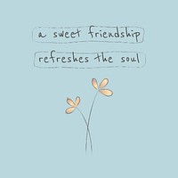 Editable instagram template vector motivational friendship quote