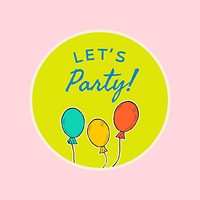 Editable party template vector for social media post with quote, let’s party