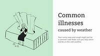 Common illnesses template psd caused by weather healthcare presentation
