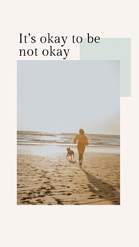 Vacation template vector with motivation quote for social media it&#39;s okay not to be okay