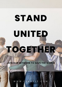 Stand united together join our network to save the world poster template mockup