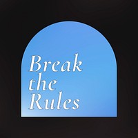 Break the rules sticker, retro typography, blue geometric clipart psd